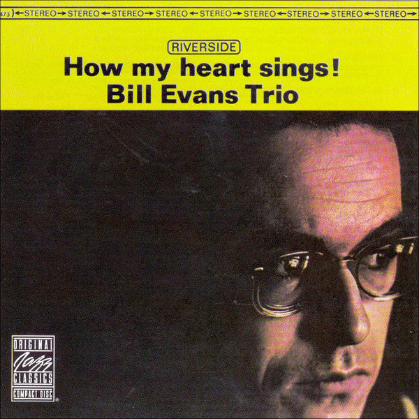 The Bill Evans Trio : How My Heart Sings! (CD, Album, RE, RM)