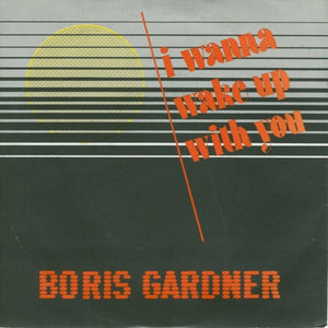 Boris Gardiner : I Wanna Wake Up With You (7", Single, Mis)
