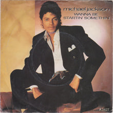 Load image into Gallery viewer, Michael Jackson : Wanna Be Startin&#39; Somethin&#39; (7&quot;, Single, Pap)
