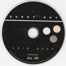 Load image into Gallery viewer, Buddy Guy : Skin Deep (CD, Album)
