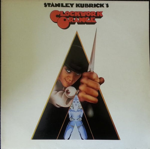Various : Stanley Kubrick's A Clockwork Orange (Music From The Soundtrack) (LP, Album, RE)
