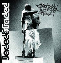 Cerebral Ballzy : Jaded & Faded (LP, Album)