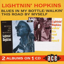 Load image into Gallery viewer, Lightnin&#39; Hopkins : Blues In My Bottle / Walkin&#39; This Road By Myself (CD, Comp)
