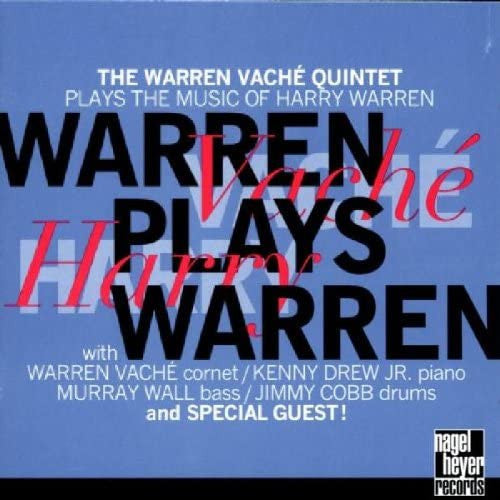The Warren Vaché Quintet : Warren Plays Warren (CD, Album)