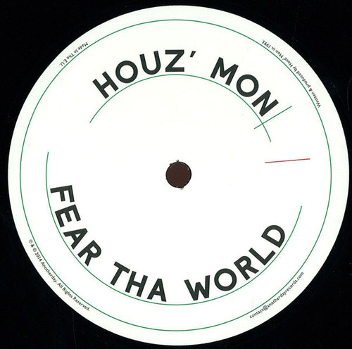 Houz' Mon : Fear Tha World  (12