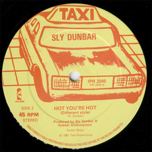 Load image into Gallery viewer, Sly Dunbar : Hot You&#39;re Hot (12&quot;)

