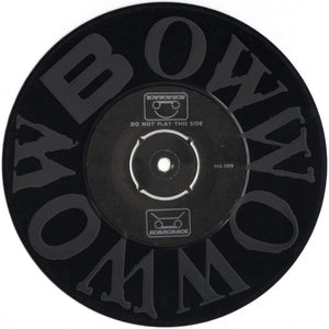 Bow Wow Wow : I Want Candy (7", S/Sided, Etch, S/Edition, Kno)