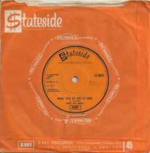 Load image into Gallery viewer, Three Dog Night : Mama Told Me Not To Come / Rock And Roll Widow (7&quot;, Single, Sol)
