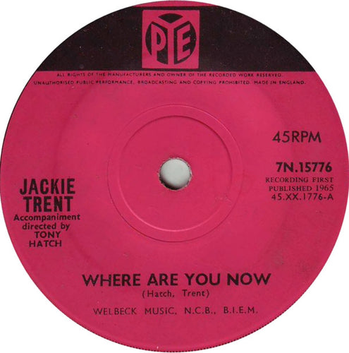 Jackie Trent : Where Are You Now (7