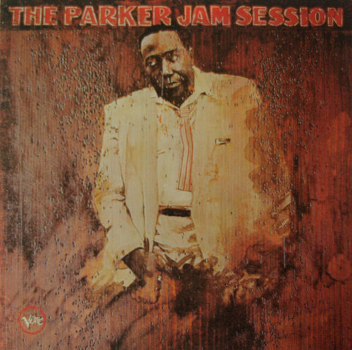 Charlie Parker : The Parker Jam Session (2xLP, Comp, Mono)