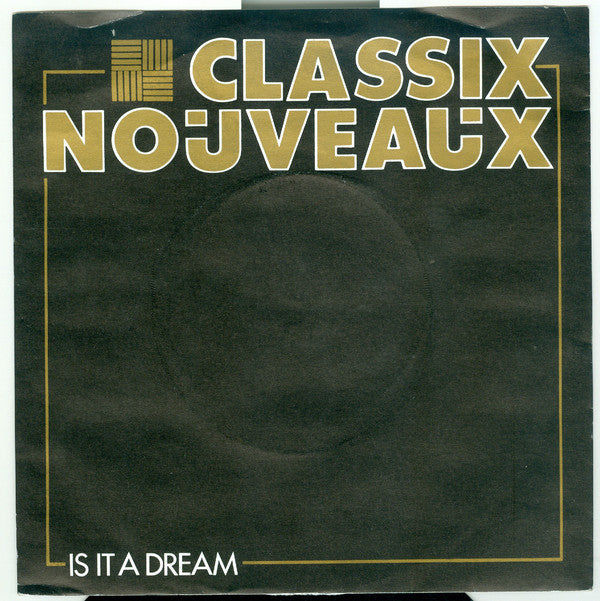 Classix Nouveaux : Is It A Dream (7