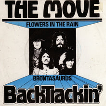Load image into Gallery viewer, The Move : Flowers In The Rain / Brontosaurus (7&quot;, Single, RE)
