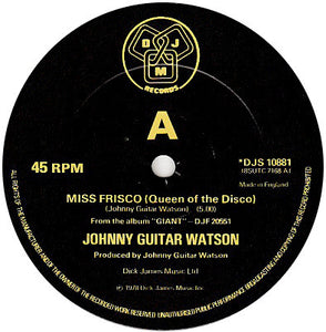 Johnny Guitar Watson : Miss Frisco (Queen Of The Disco) (12", Ltd)