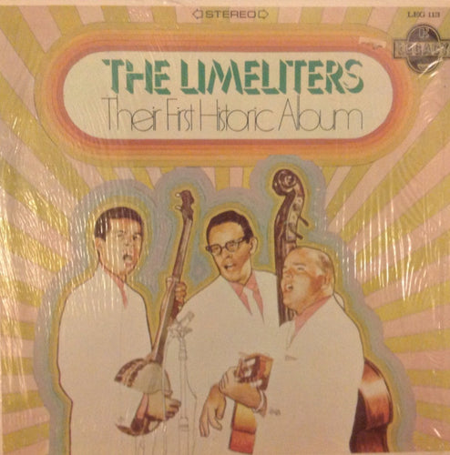 The Limeliters : Their First Historic Album (LP, RE)