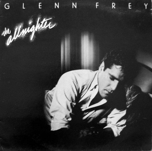 Glenn Frey : The Allnighter (LP, Album)