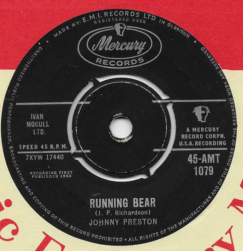 Johnny Preston : Running Bear / My Heart Knows  (7