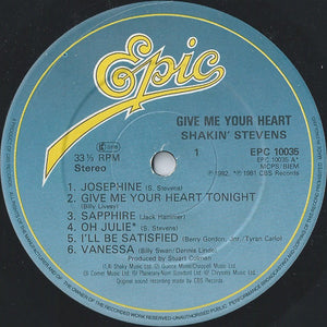 Shakin' Stevens : Give Me Your Heart Tonight (LP, Album, M/Print)