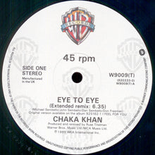 Load image into Gallery viewer, Chaka Khan : Eye To Eye (Extended Remix: 6.35) (12&quot;)
