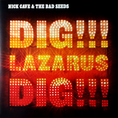 Nick Cave & The Bad Seeds : Dig, Lazarus, Dig!!! (LP + 12