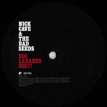 Load image into Gallery viewer, Nick Cave &amp; The Bad Seeds : Dig, Lazarus, Dig!!! (LP + 12&quot;, S/Sided + Album, RE)
