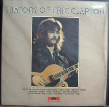 Load image into Gallery viewer, Eric Clapton : History Of Eric Clapton (2xLP, Comp, Gat)
