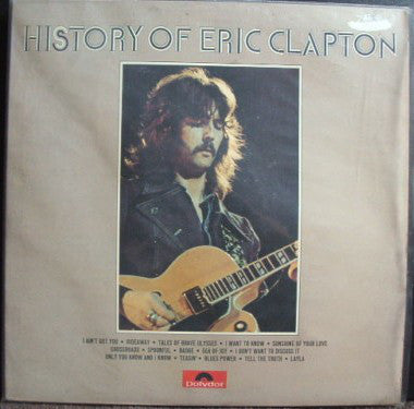 Eric Clapton : History Of Eric Clapton (2xLP, Comp, Gat)
