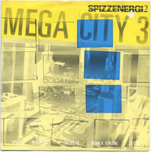 Load image into Gallery viewer, Spizzenergi : Work / Mega City 3 (7&quot;, Single)
