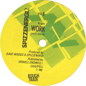 Spizzenergi : Work / Mega City 3 (7", Single)