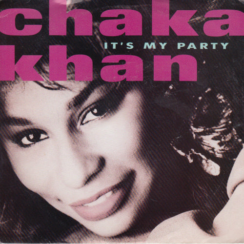 Chaka Khan : It's My Party (7