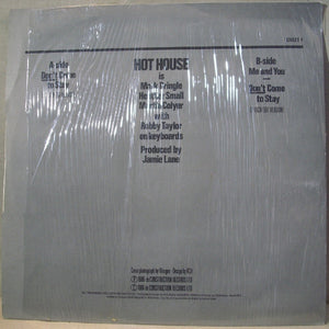 Hot House : Don't Come To Stay (12")