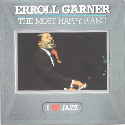 Erroll Garner : The Most Happy Piano (LP, Album)