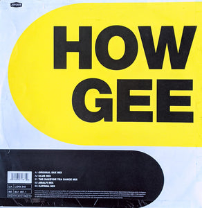 Black Machine : How Gee (12")