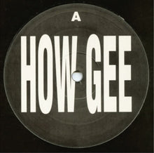 Load image into Gallery viewer, Black Machine : How Gee (12&quot;)
