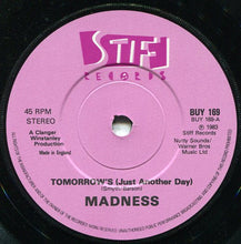 Load image into Gallery viewer, Madness : Tomorrow&#39;s (Just Another Day) / Madness (Is All In The Mind) (7&quot;, Single, Rev)
