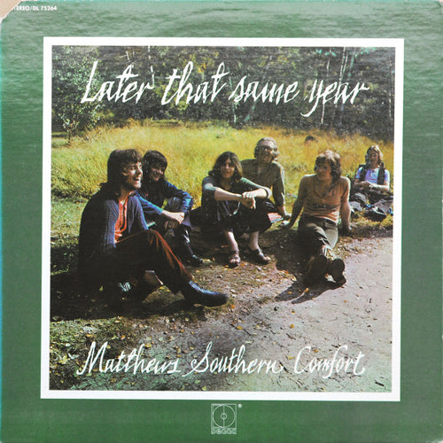 Matthews Southern Comfort* : Later That Same Year (LP, Album, Pin)