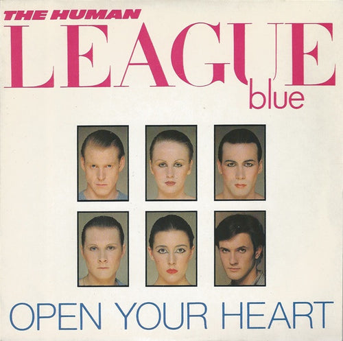 The Human League : Open Your Heart (7