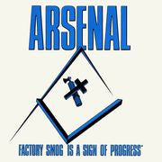 Arsenal (2) : Factory Smog Is A Sign Of Progress (12