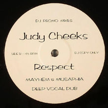 Load image into Gallery viewer, Judy Cheeks : Respect (Mayhem &amp; Musaphia Remix) (12&quot;, Promo, Unofficial)
