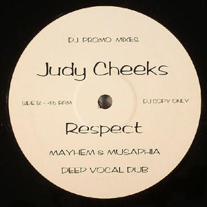 Judy Cheeks : Respect (Mayhem & Musaphia Remix) (12", Promo, Unofficial)