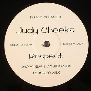 Judy Cheeks : Respect (Mayhem & Musaphia Remix) (12", Promo, Unofficial)