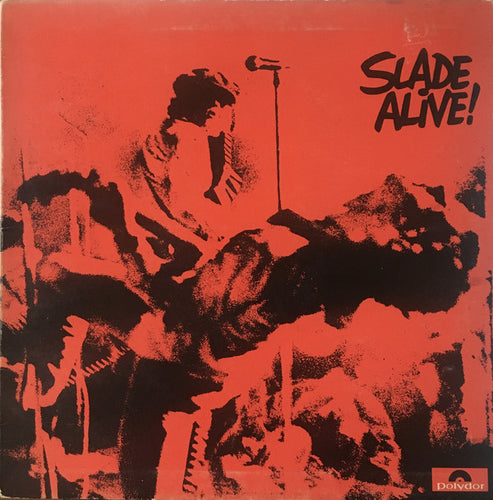 Slade : Slade Alive! (LP, Album, Gat)