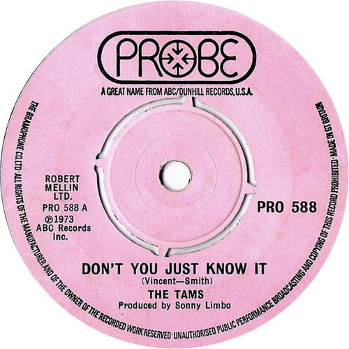 The Tams : Don't You Just Know It / Makin' Music (7