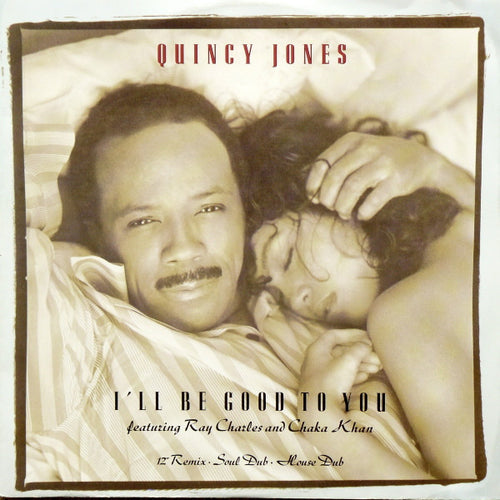 Quincy Jones : I'll Be Good To You (12