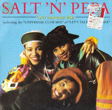 Load image into Gallery viewer, Salt &#39;N&#39; Pepa : You Showed Me (7&quot;, Sil)

