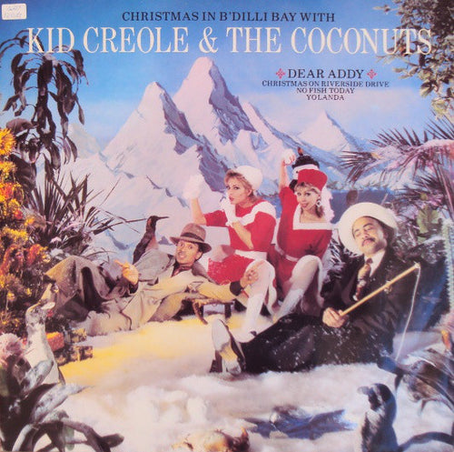 Kid Creole And The Coconuts : Christmas In B'Dilli Bay (12