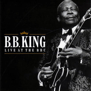 B.B. King : Live At The BBC (CD)