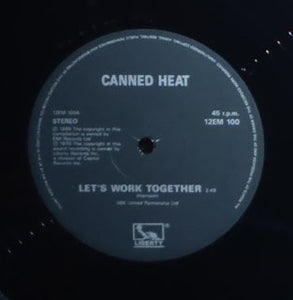 Canned Heat : Let's Work Together (12")