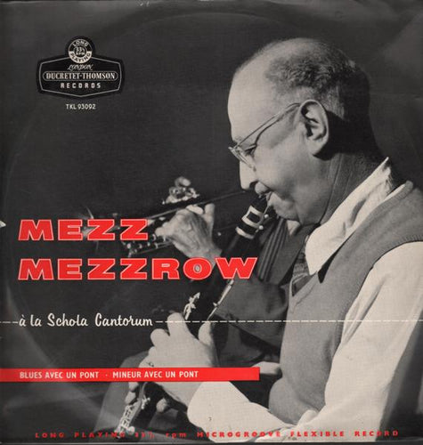 Mezz Mezzrow : Á La Schola Cantorum (LP, Album)