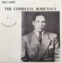 Load image into Gallery viewer, Joseph Robichaux* : The Complete Robichaux (2xLP, Comp, Num)
