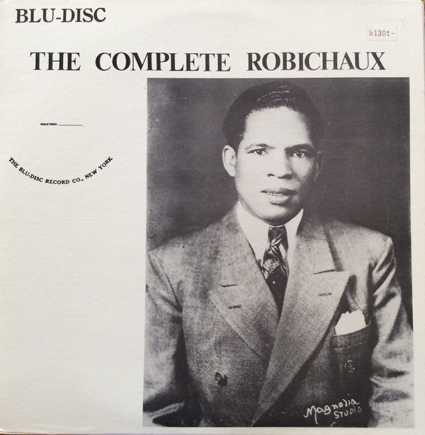 Joseph Robichaux* : The Complete Robichaux (2xLP, Comp, Num)